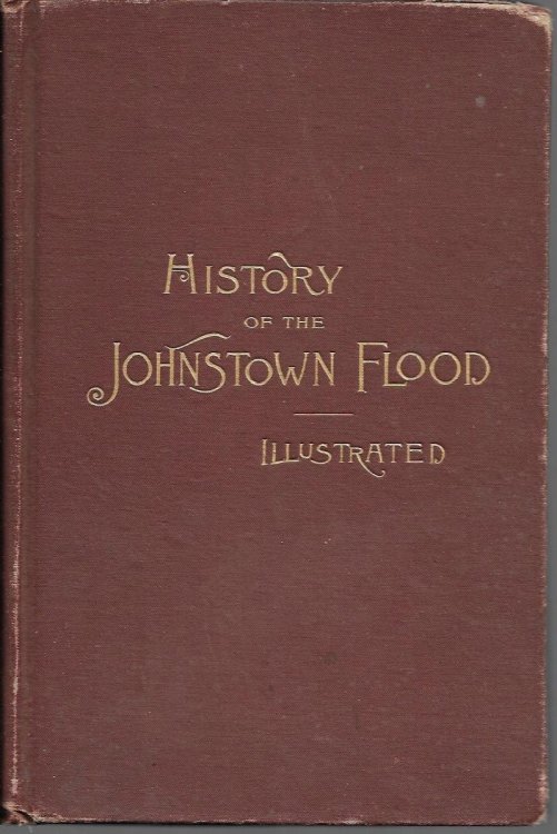 History of the Johnstown Flood Salesman's Sample