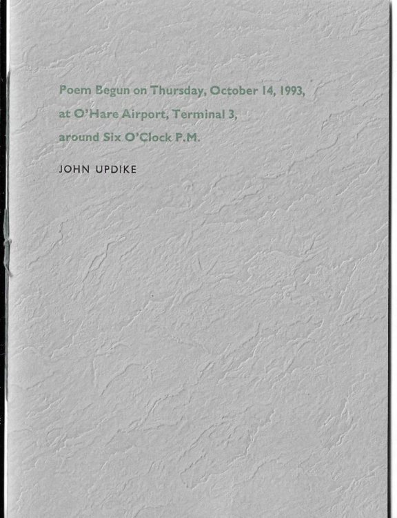 Poem Begun on Thursday, October 14, 1993 at O'HAre Airport, Terminal 3, Around Six O'Clock P. M.