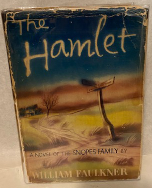 The Hamlet, The Town, The Mansion The Snopes Trilogy