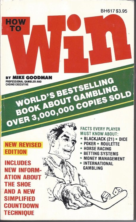 How to Win Dice, Blackjack, Poker, Roulette, Horse Racing & Betting Systems