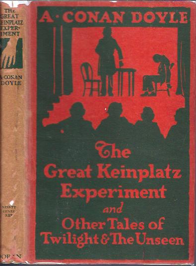 The Great Keinplatz Experiment And Other Tales of Twilight & the Unseen