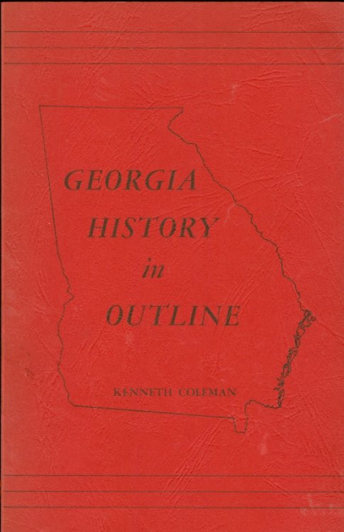 Georgia History in Outline