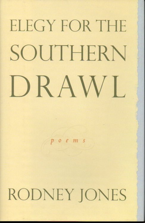 Elegy for the Southern Drawl