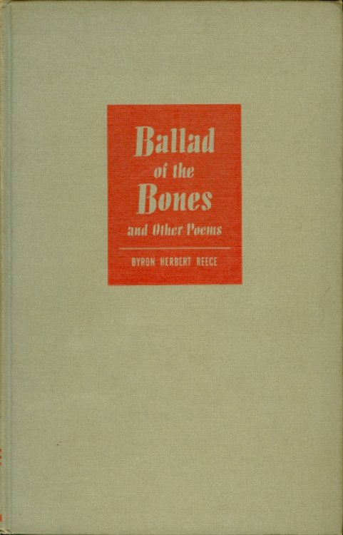 Ballad of the Bones and Other Poems