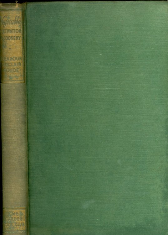 Vegetable: Cultivation and Cookery