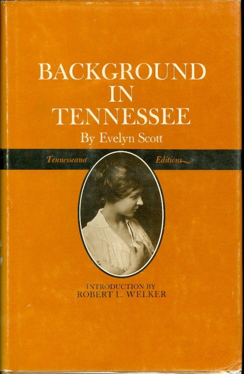 Background in Tennessee, a Facsimile Edition