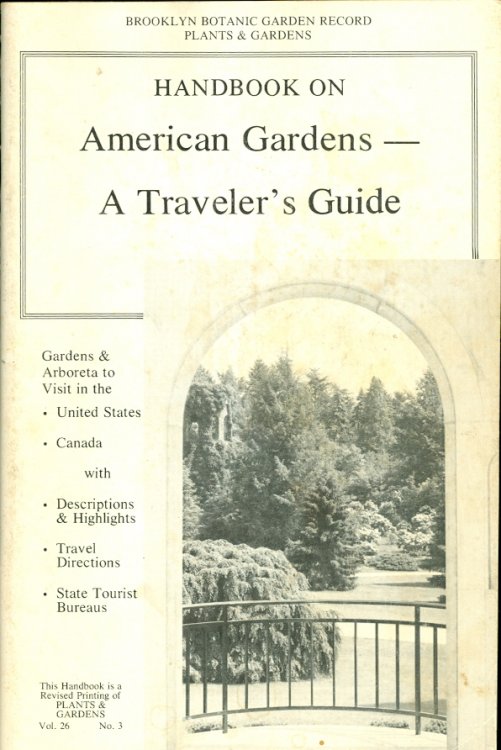 Handbook on American Gardens -- a Traveler's Guide