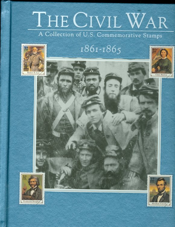 The Civil War A Collection of U. S. Commemorative Stamps