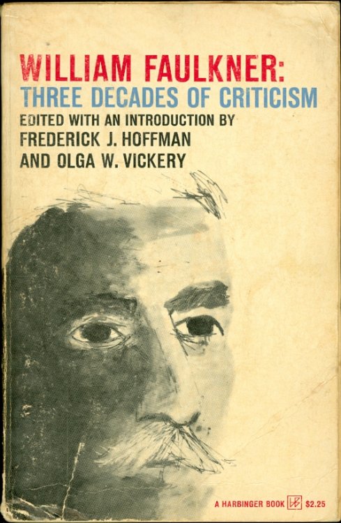William Faulkner: Three Decades of Criticism