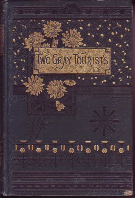 Two Gray Tourists From Papers of Mr. Philemon Perch