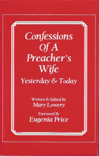 Confessions of a Preacher's Wife : Yesterday & Today