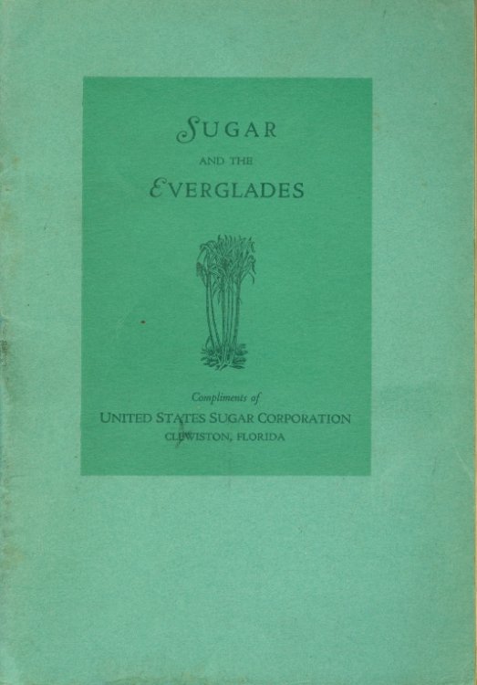 Sugar and the Everglades