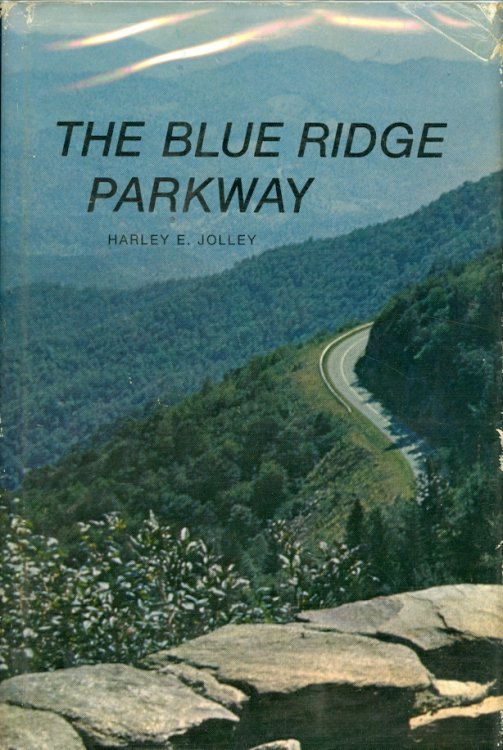 The Blue Ridge Parkway