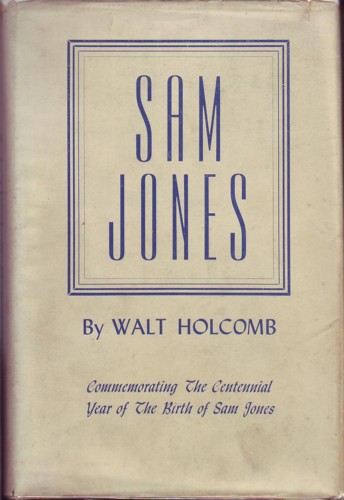 Sam Jones: Commemorating the Centennial Year of the Birth of Sam Jones