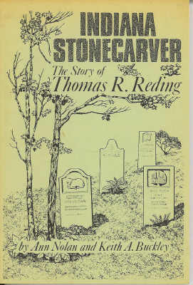 Indiana Stonecarver: the Story of Thomas R. Reding