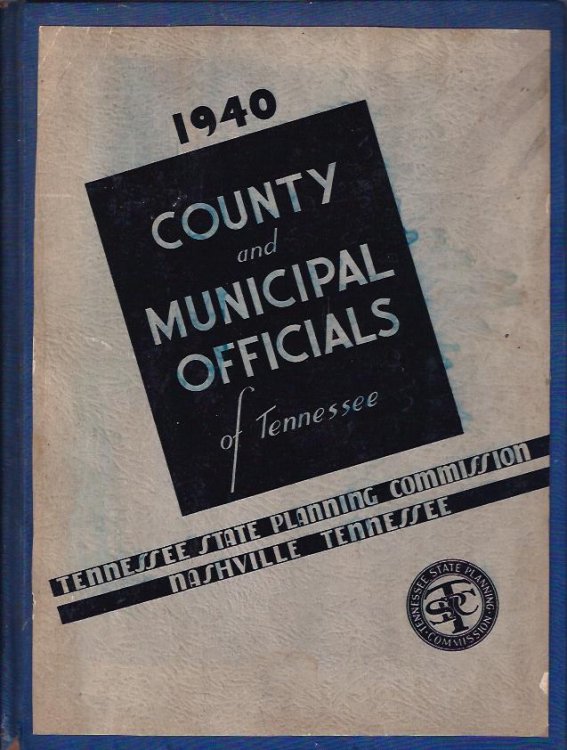 County and Municipal Officials of Tennessee - 1940