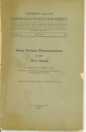 Some Variant Pronunciations in the New South