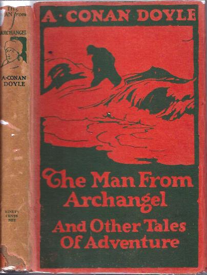 The Man from Archangel And Other Tales of Adventure