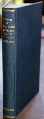 The Memoirs of Lieut. Henry Timberlake 1756-1765 With Annotation, Introduction and INDEX by Samuel Cole Williams