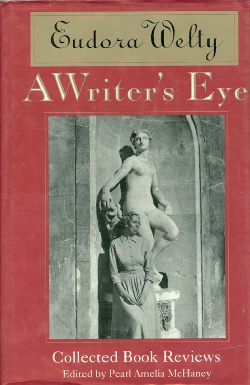Eudora Welty: a Writer's Eye