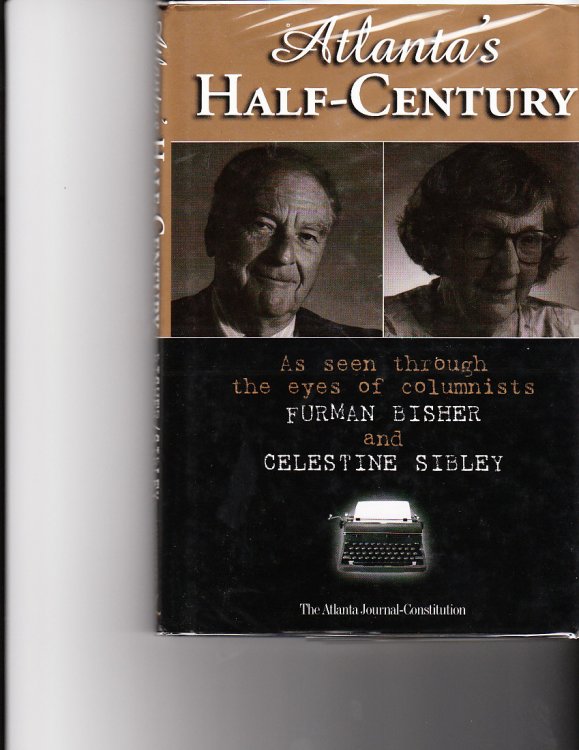 Atlanta's Half-Century