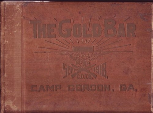 The Gold Bar Camp Gordon Atlanta 1918 First Battalion General Officers Training School