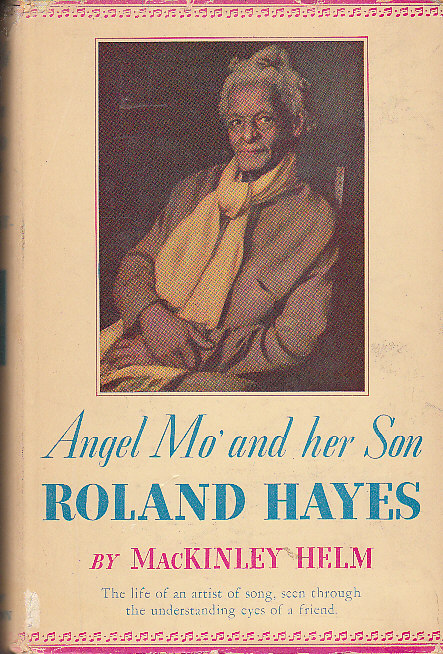 Angel Mo' and Her Son, Roland Hayes