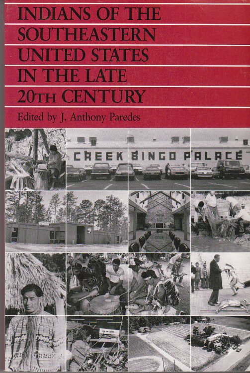 Indians of the Southeastern United States in the Late 20th Century