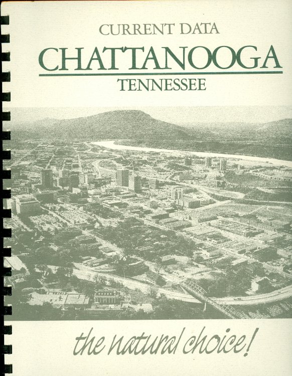 Chattanooga Tennessee the Natural Choice