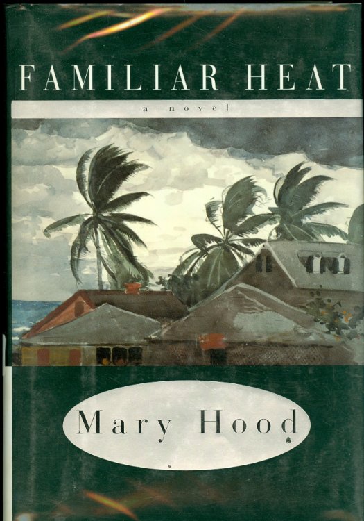 Familiar Heat
