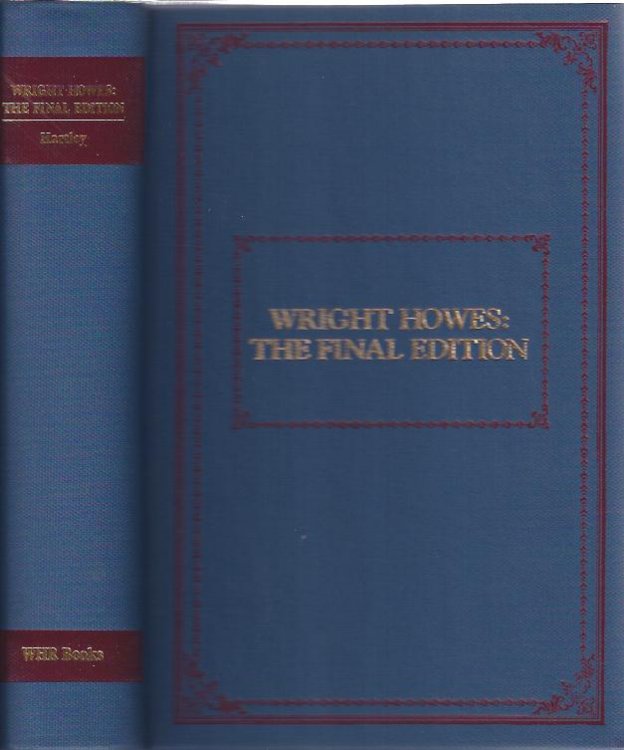 : Wright Howes the Final Edition