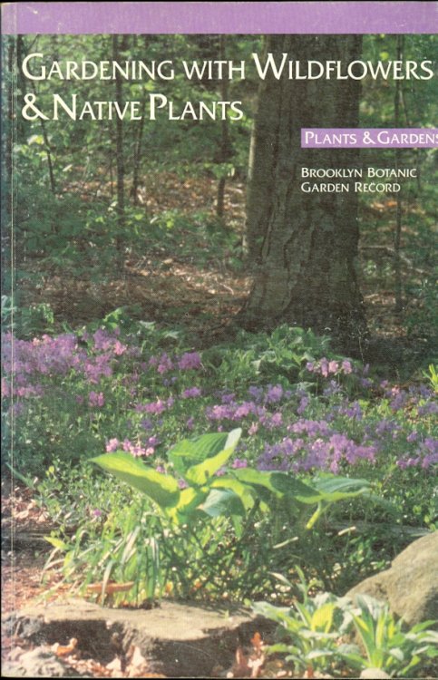 Gardening with Wildflowers & Native Plants