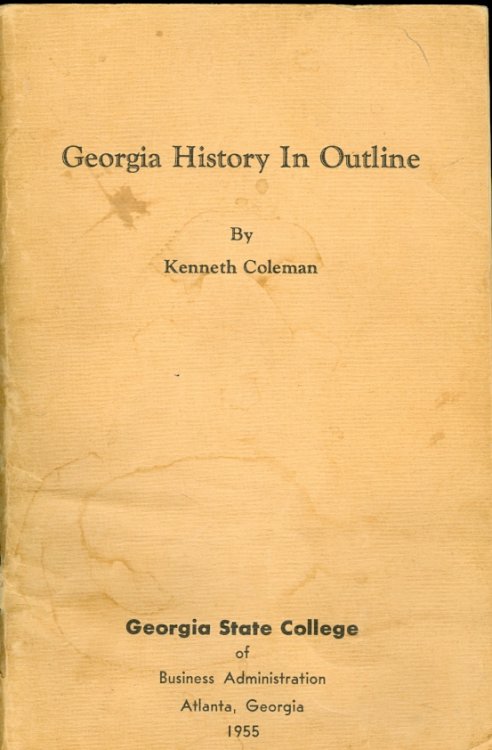 Georgia History in Outline