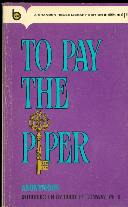 To Pay the Piper