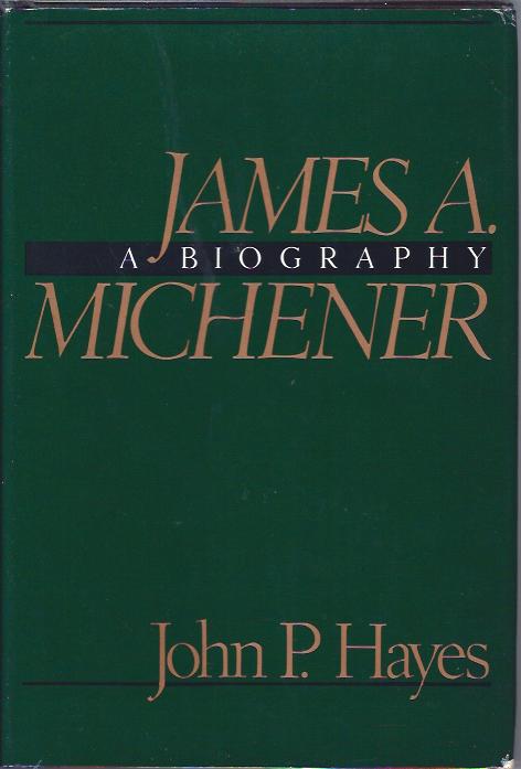 James A. Michener a Biography