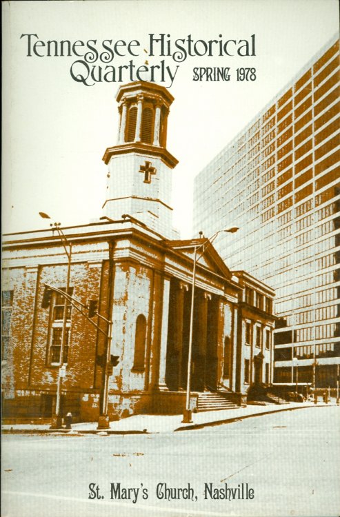 Tennessee Historical Quarterly, Spring 1978