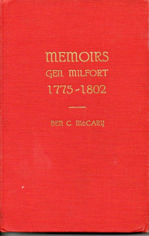Memoirs Gen. Milfort 1775-1802