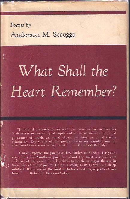 What Shall the Heart Remember