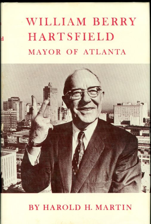 William Berry Hartsfield Mayor of Atlanta