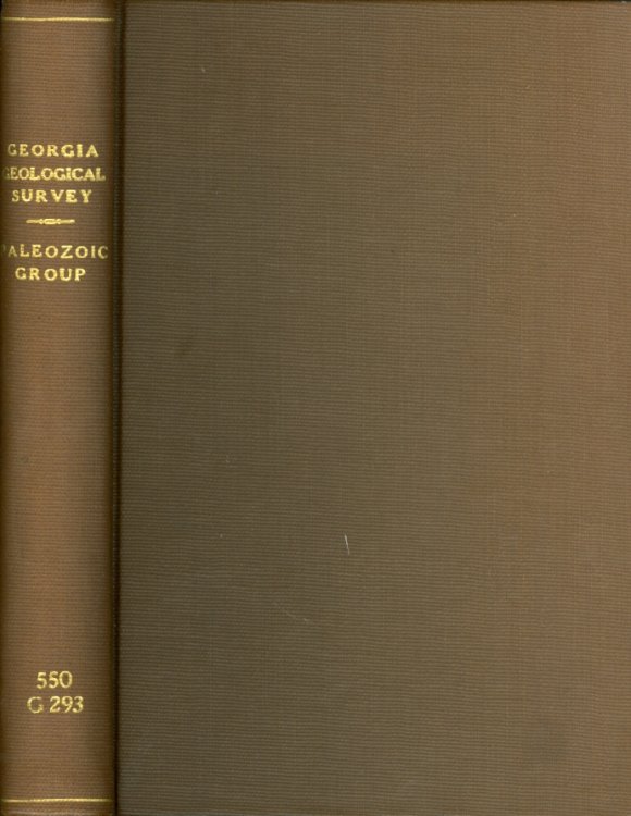 The Paleozoic Group The Geology of Ten Counties of Northwestern Georgia