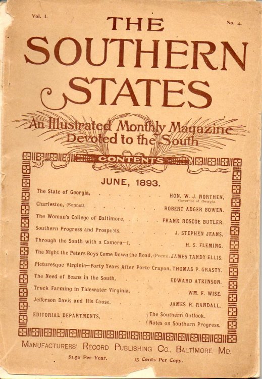 The Southern States An Illustrated Monthly Magazine Devoted to the South