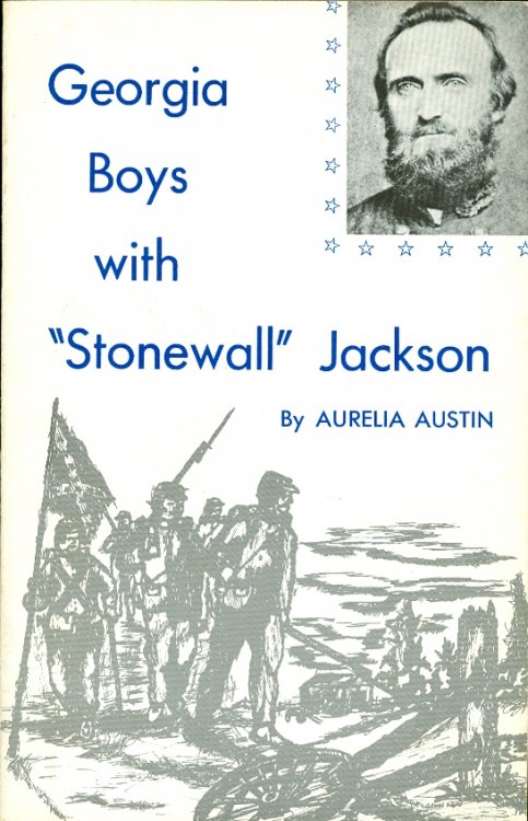 Georgia Boys with "Stonewall" Jackson