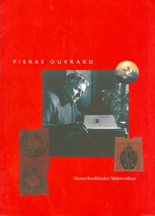 Pierre Ouvrard Master Bookbinder / Maitre relieur
