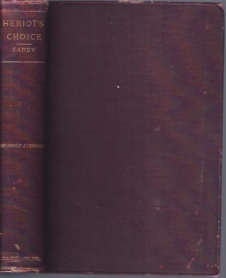 Heriot's Choice A Tale