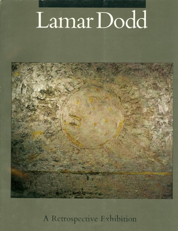 Lamar Dodd: a Retrospective Exhibition
