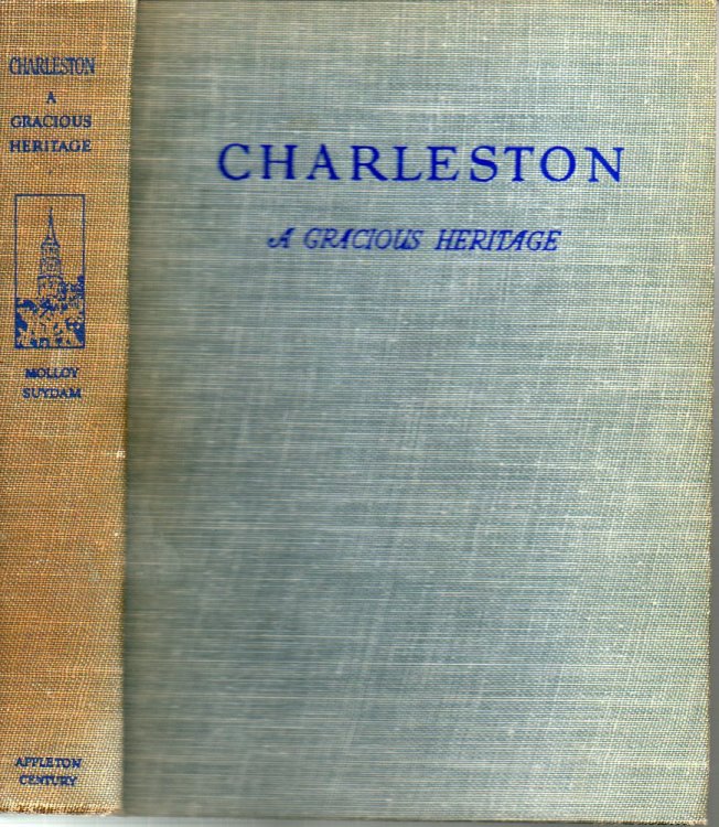 Charleston, a Gracious Heritage