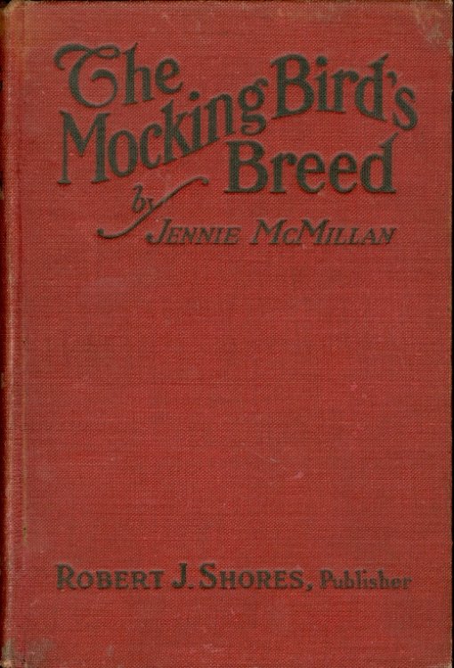 The Mocking Bird's Breed
