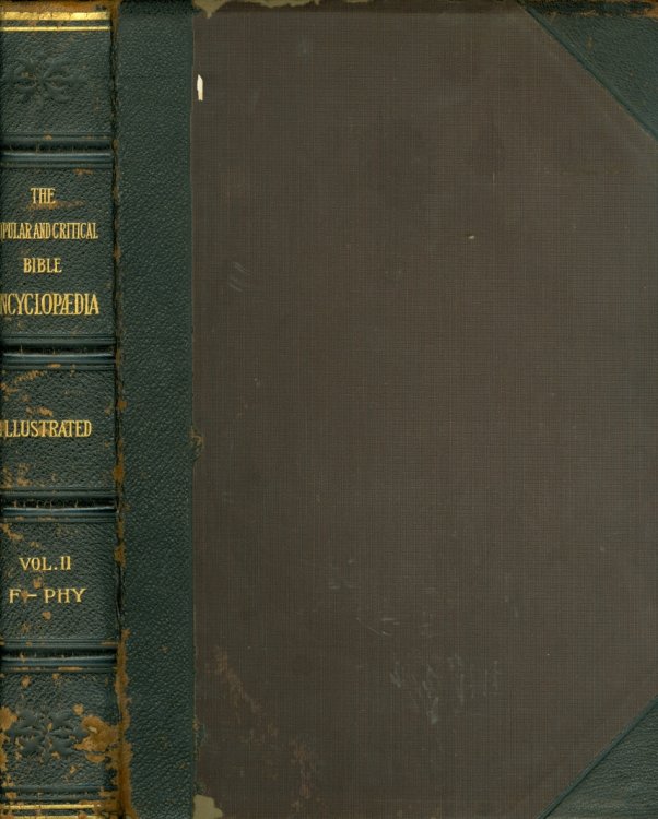 The Popular and Critical Bible Encyclopaedia and Scriptural Dictionary
