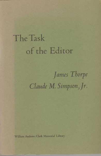 The Task of the Editor - Papers read at a Andrews Clark Library Seminar February 8, 1969