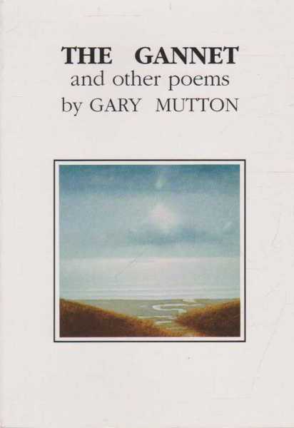 The Gannet and Other Poems